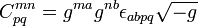  C_{pq}^{mn} = g^{ma}g^{nb} \epsilon_{abpq} \sqrt{-g} 