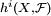 \scriptstyle h^i(X, \mathcal{F}) 