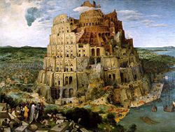 The Tower of Babel (oil on board, c.&nbsp;1563)by Pieter Brueghel the Elder, in Vienna's Kunsthistorisches Museum.