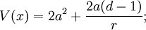 V(x) = 2a^2+ { 2a (d-1) \over r};
\,